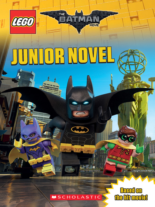 Title details for The LEGO Batman Movie Junior Novel by Jeanette Lane - Available